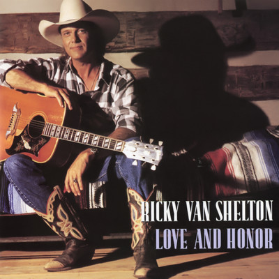 アルバム/Love And Honor (Clean)/Ricky Van Shelton