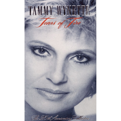 アルバム/Tears Of Fire: The 25th Anniversary Collection/Tammy Wynette