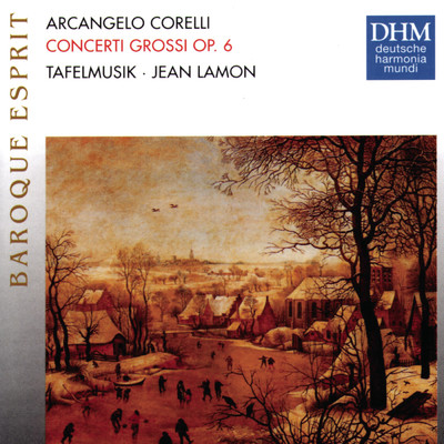 アルバム/Corelli: Concerti Grossi, opus 6 - Baroque Esprit Series/Jeanne Lamon