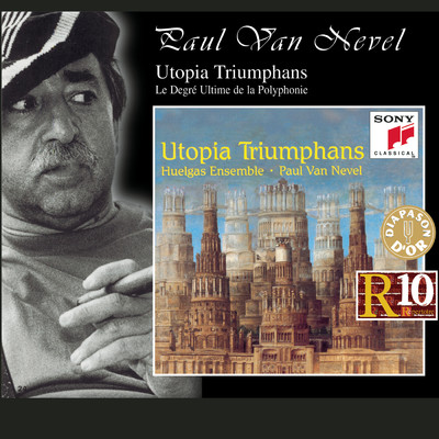 アルバム/Utopia Triumphans: The Great Polyphony of the Renaissance/Huelgas Ensemble