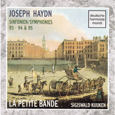 アルバム/Haydn - Sym. 93, 94 & 95/Sigiswald Kuijken