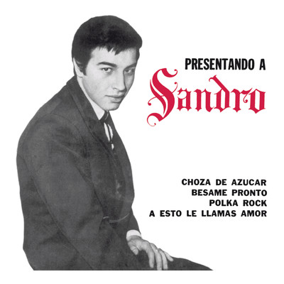 アルバム/Presentando a Sandro/Sandro