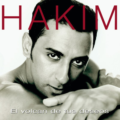 アルバム/El Volcan De Tus Deseos/Hakim