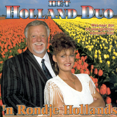 アルバム/'n Rondje Hollands/Het Holland Duo