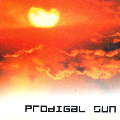 Prodigal Sun/The Dawn