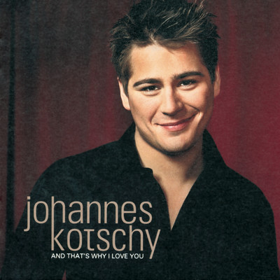 You Make Me Wanna Be a Better Man (Album Version)/Johannes Kotschy