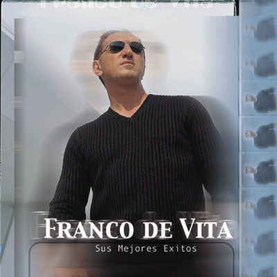 Aqui Estas Otra Vez/Franco de Vita