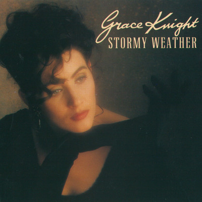 アルバム/Stormy Weather/Grace Knight