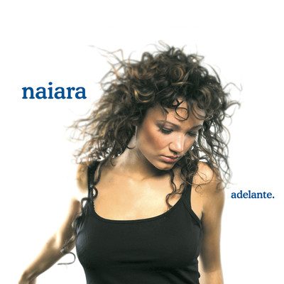 アルバム/Adelante/Naiara