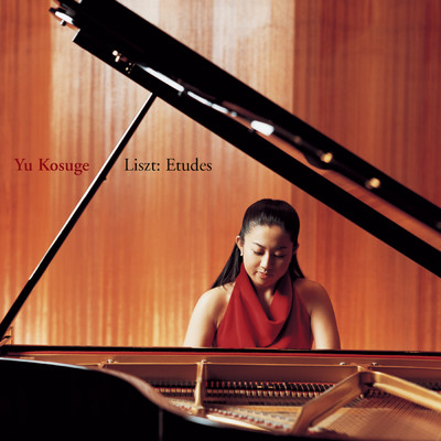 アルバム/Liszt: Etudes/Yu Kosuge