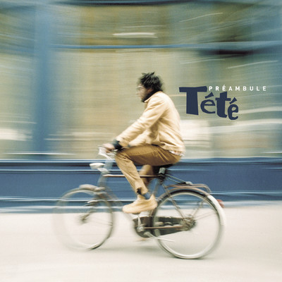 アルバム/Le preambule/Tete