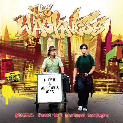The Wackness - Music From The Motion Picture (Explicit)/オリジナルサウンドトラック