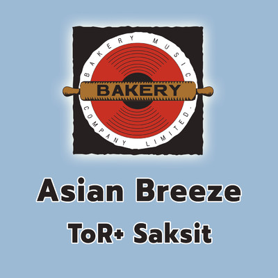 Asian Breeze (Piano Version)/ToR+ Saksit