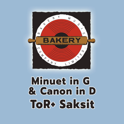 Minuet in G & Cannon in D (Piano Version)/ToR+ Saksit