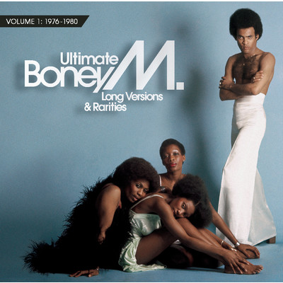 Ultimate Boney M. - Long Versions & Rarities, Vol. 1 (1976 - 1980)/Boney M.