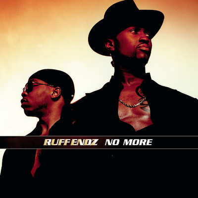 シングル/No More (Damizza Remix #1)/Ruff Endz