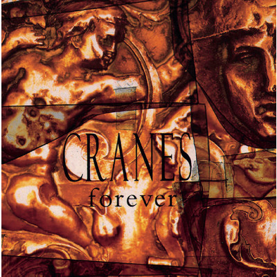 アルバム/Forever (Expanded Edition)/Cranes