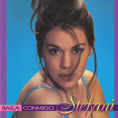 アルバム/Baila Conmigo/Stefani