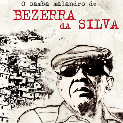 Violencia Gera Violencia/Bezerra Da Silva