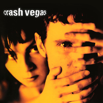 Old Enough/Crash Vegas