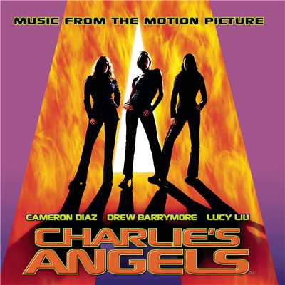 Charlie's Angels 2000 (Apollo 440 w／o Dialog)/Apollo 440