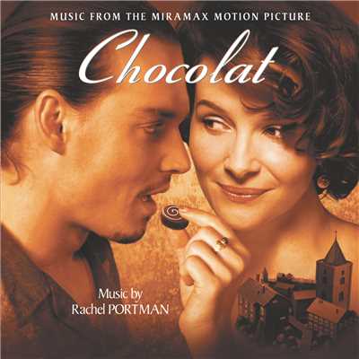 Chocolate Sauce (Instrumental)/Rachel Portman