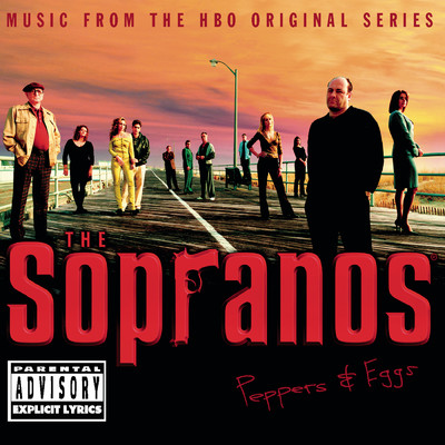 The Sopranos - Music From The HBO Original Series - Peppers & Eggs (Explicit)/Various Artists
