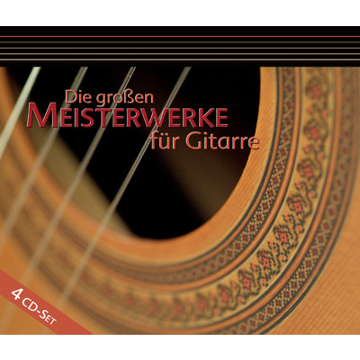 Die grossen Meisterwerke fur Gitarre/Various Artists