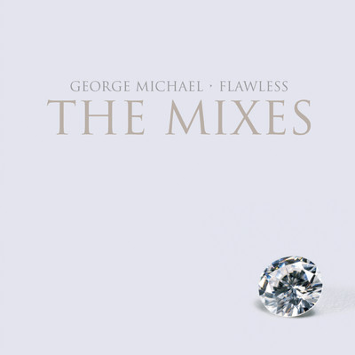 アルバム/Flawless (Go to the City)/George Michael