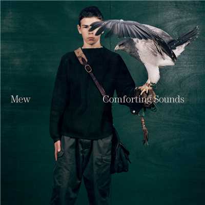 Comforting Sounds/Mew