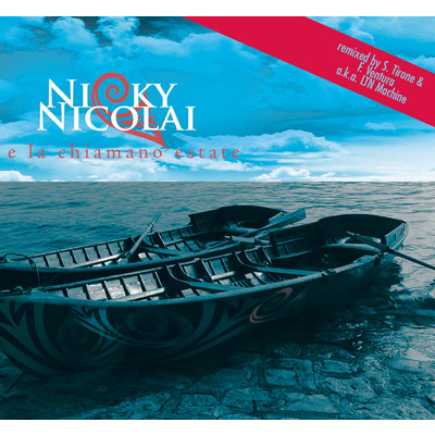 シングル/E la chiamano estate/Nicky Nicolai