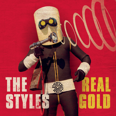 Real Gold/The Styles