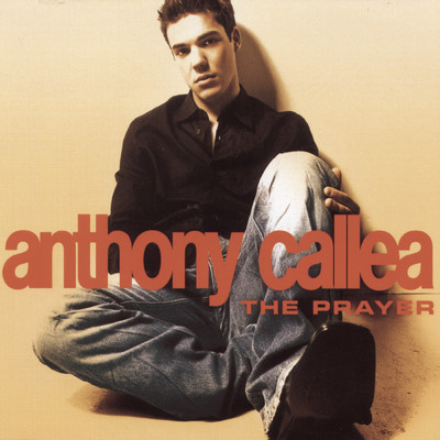 The Prayer (Sterling Remix)/Anthony Callea