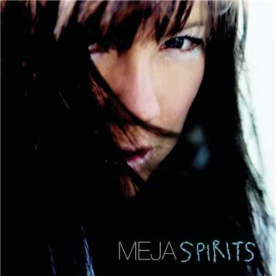 シングル/Spirits (The Spiritz 'N' Stuff Mix)/Meja