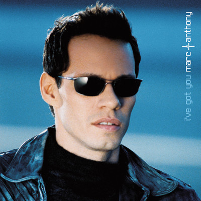 アルバム/I've Got You/Marc Anthony