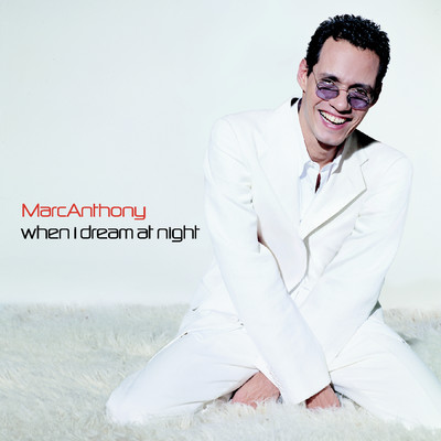 アルバム/When I Dream At Night/Marc Anthony