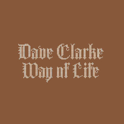 Way Of Life (Technasia Epic Mix)/Dave Clarke