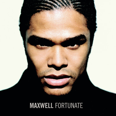 アルバム/Fortunate (Clean)/Maxwell