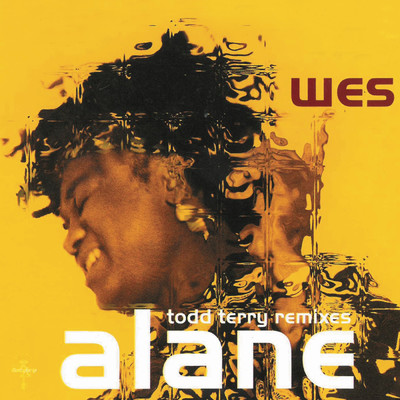 Alane (Todd Terry's Radio Mix)/Wes