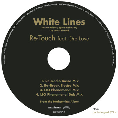 White Lines (re-radio bossa mix) feat.Dre Love/Re-Touch