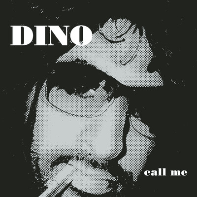 アルバム/Call Me/Dino