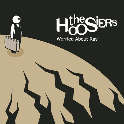 シングル/Worried About Ray/The Hoosiers