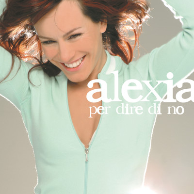 アルバム/Per Dire Di No/Alexia