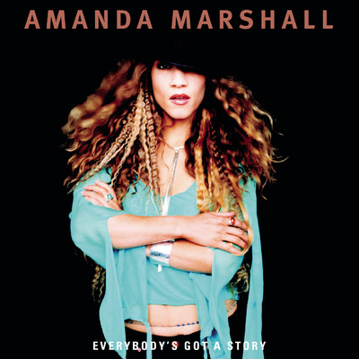 アルバム/Everybody's Got A Story/Amanda Marshall