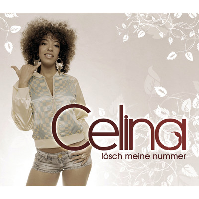 Losch meine Nummer (Radio Edit)/Celina