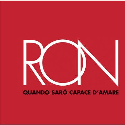 シングル/Quando Saro Capace D'Amare/Ron