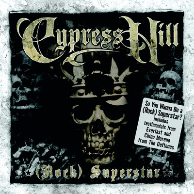(Rock) Superstar (Edit) (Clean)/Cypress Hill