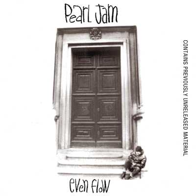 Evenflow (Album Version)/Pearl Jam