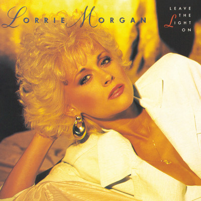 Gonna Leave The Light On/Lorrie Morgan