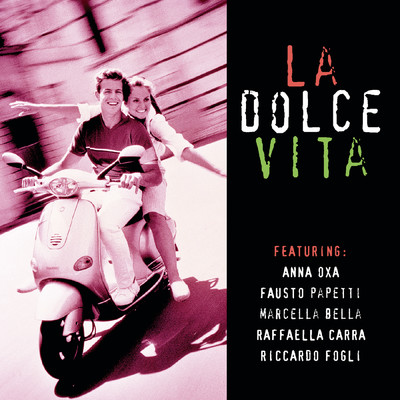 La Dolce Vita/Various Artists